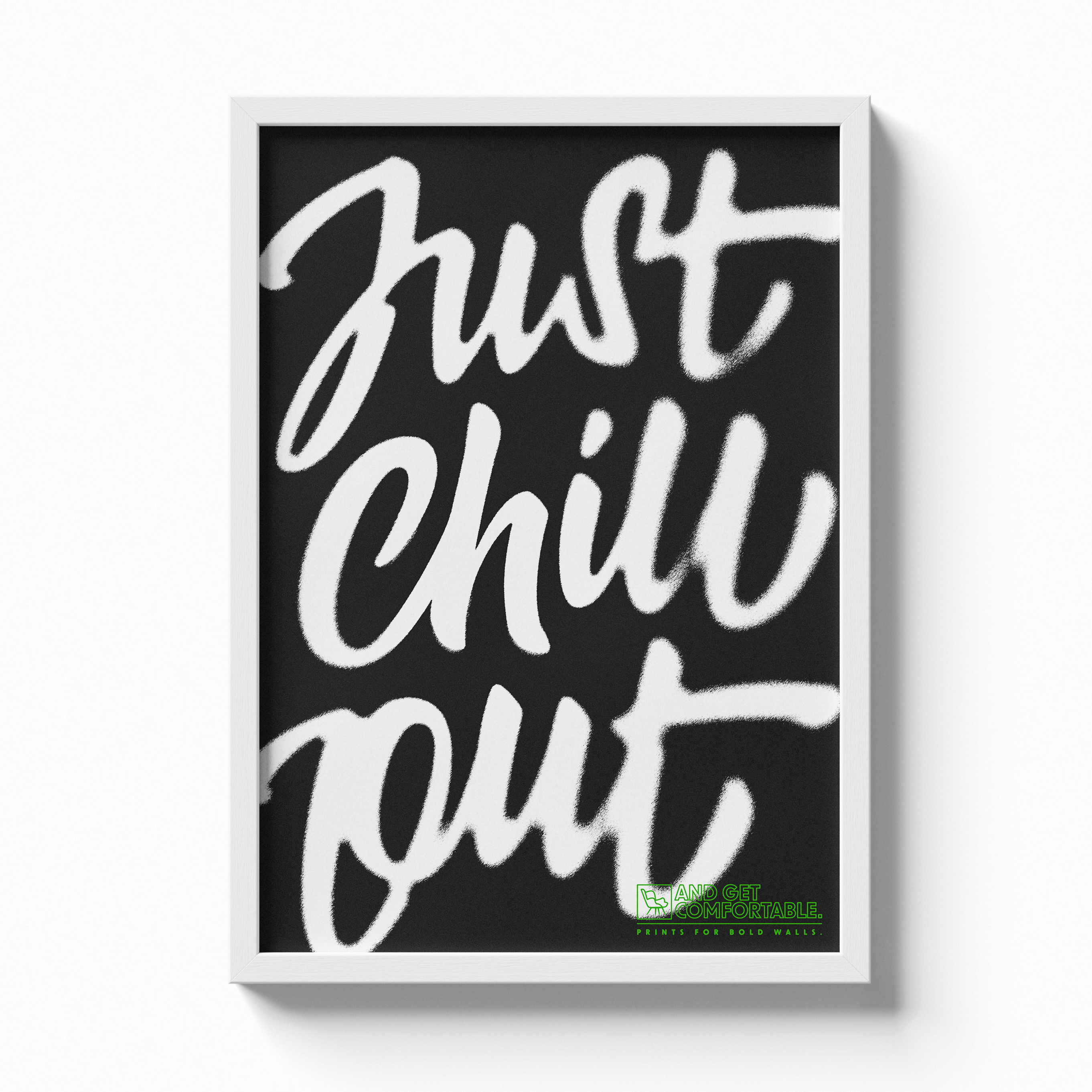 Just chill out and get comfortable.